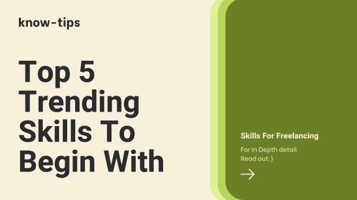 Top 5 Trending Skills to Begin Freelancing in 2024.