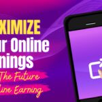 Future of Online Earning in a Digital Economy 2024 (Updated)