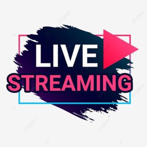 Live Streaming